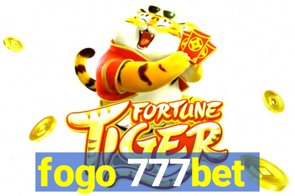 fogo 777bet